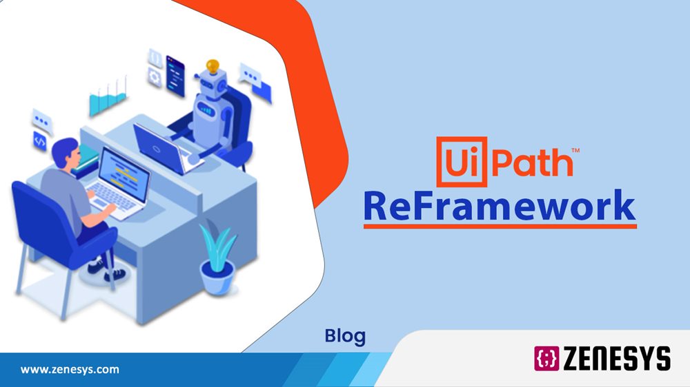 A BRIEF INTRODUCTION TO UIPATH REFRAMEWORK