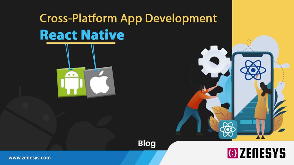 CROSS-PLATFORM APP DEVELOPMENT WITH REACT NATIVE